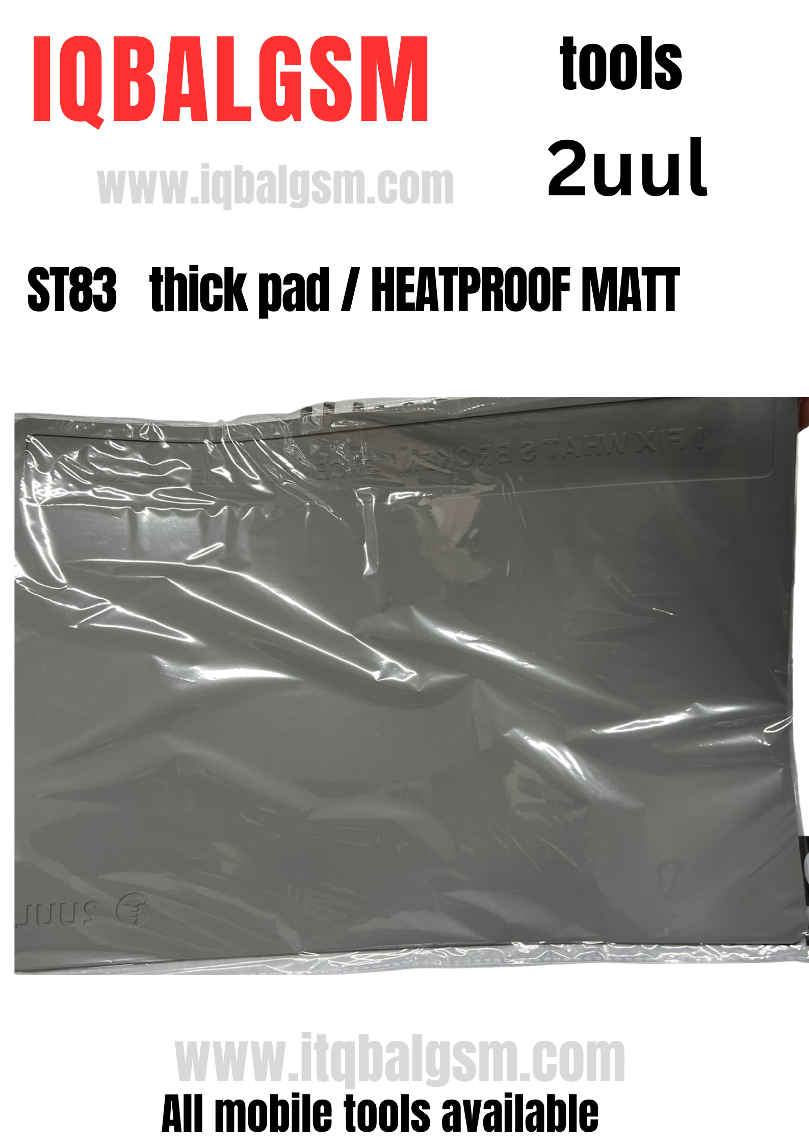 2UUL ST83 Heat Resisting Silicone Pad with Anti Dust Coating 400*280mm  2UUL ST83 防尘耐高温硅胶维修垫 灰色 Gray