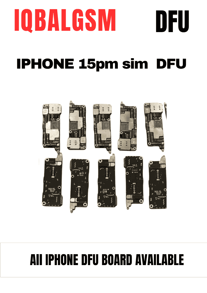 IPHONE 15pm  sim  DFU ON BOARD   All iPhone dfu board available 
