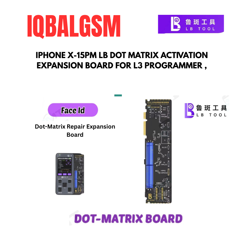 IPHONE X-15PM LB DOT MATRIX ACTIVATION EXPANSION BOARD FOR L3 PROGRAMMER , USED FOR IPHONE FACE ID REPAIR