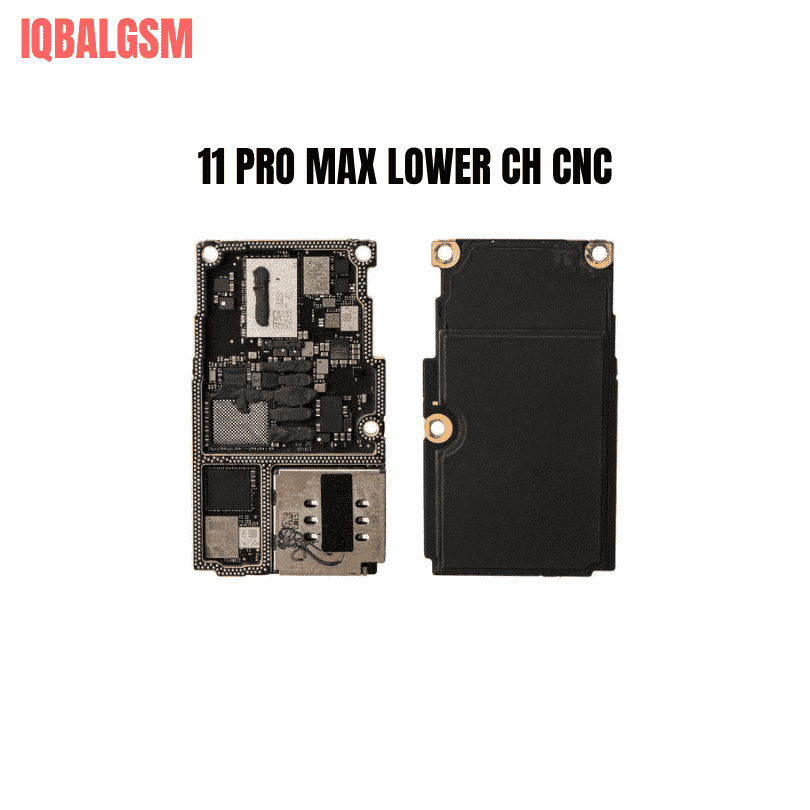 IPHONE  11pm 11 PRO MAX CNC LOWER (CH) BOARD