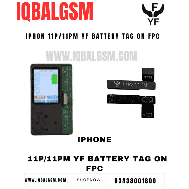 IphonE    11p/11pm yf battery tag on fpc 