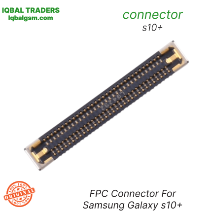S10/s10+/s10 5g/ note10/note10+/note10 5g Display FPC board Connector