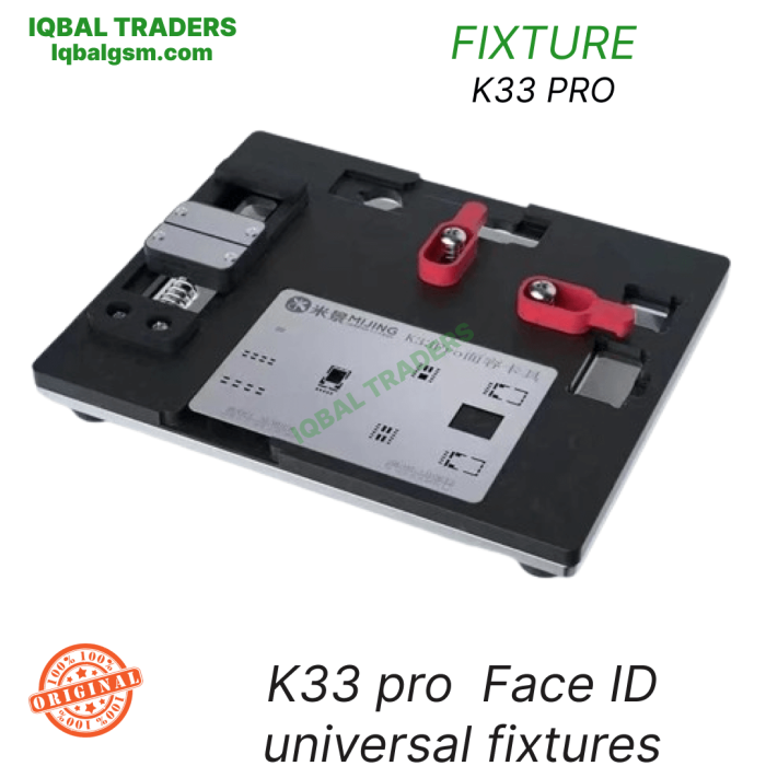 K33 pro Face ID universal fixtures