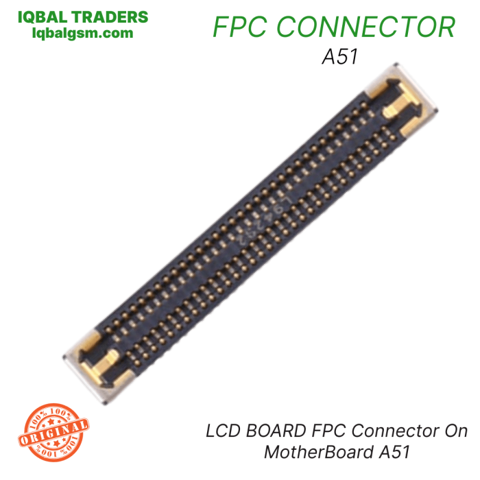 LCD BOARD FPC Connector On MotherBoard samsung A51