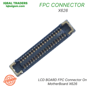 lcd-board-fpc-connector-on-motherboard-x626